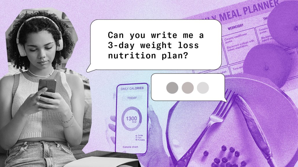 A teen girl is shown in black and white in front of images shown in purple of a meal planner, a plate and utensils, and a phone displaying a calorie tracker. She types on her phone to a chatbot to ask for diet advice. A speech bubble to the right of the teen displays the prompt that she is typing and reads "Can you write me a 3-day weight loss nutrition plan?"