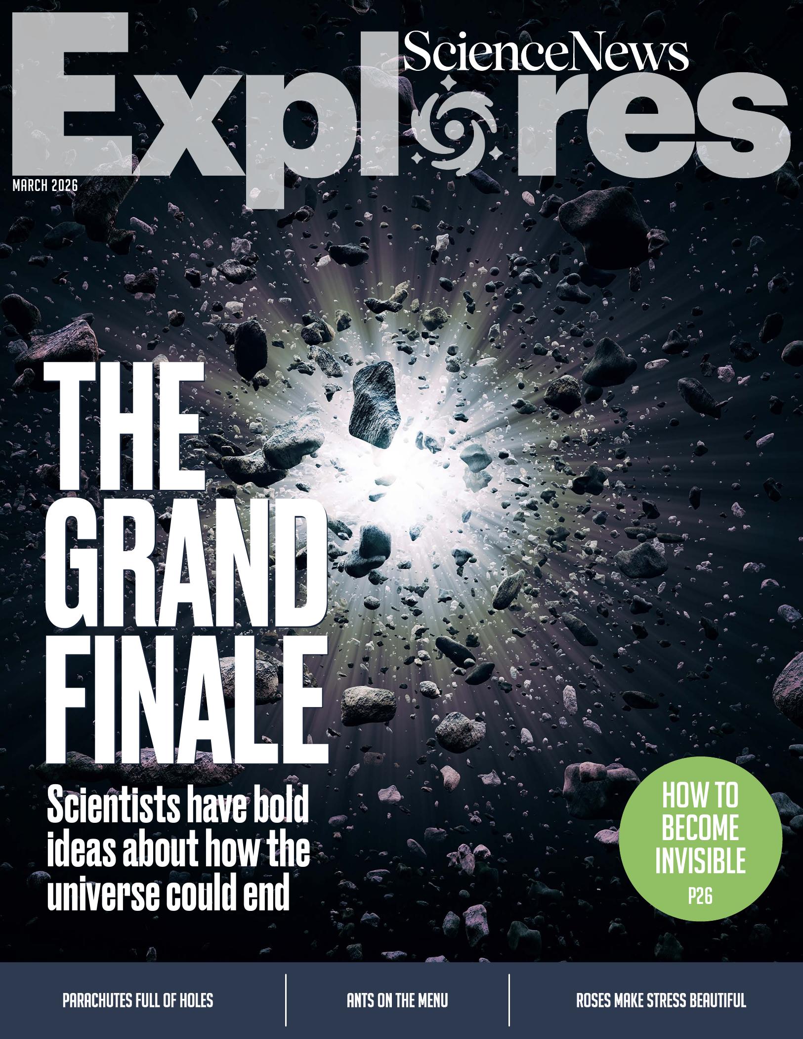 Science News Explores, March 2026 — The Grand Finale